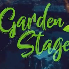 SET - Garden Stage 16.06