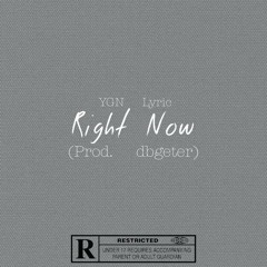 Right Now .Prod Dbgeter