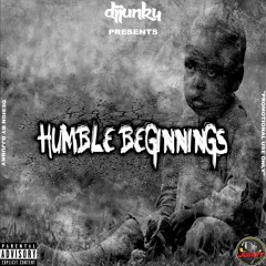 DJJUNKY PRESENTS - HUMBLE BEGINNINGS DANCEHALL REGGAE MIXTAPE 2018