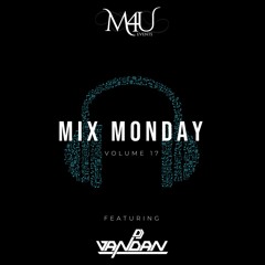 M4U Mix Monday Volume 17 (ft. DJ Vandan)