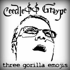 CEEDLE$$ GRAYP - THREE GORILLA EMOJIS