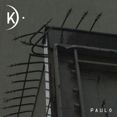 Paulo - ROUGHNECK BALLADS KSP047 Out Now!