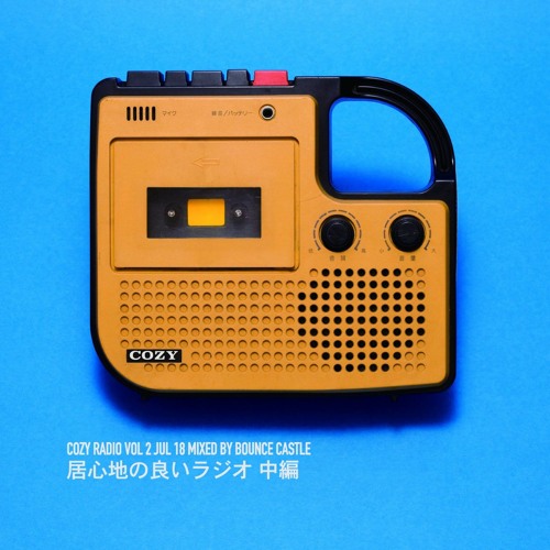 Cozy Radio Vol 2 (Jul 18)