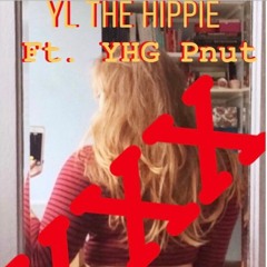 YL THE HIPPIE Ft. YHG Pnut - XXX (Prod.Plaza$am)