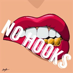 No Hooks ( prod by samsungsosa)