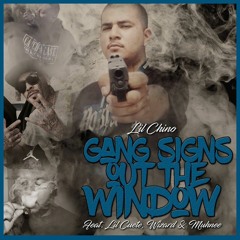 Gang Signs (Feat. Muhnee, Lil' Cuete & Wizard)