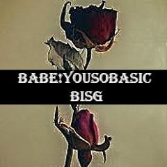 Babeyousobasic