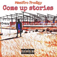Come up Stories