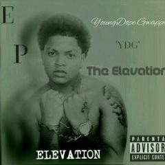 ''The Elevation'' YoungDope Gwappa - Elevation (Official Audio)