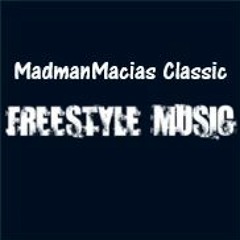 Madmans Classic Freestyle Mega Hits