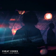Cheat Codes x DVBBS – I Love It (NUBY Remix)