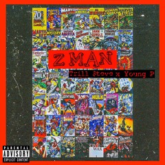 Z man feat. Young P x Fella
