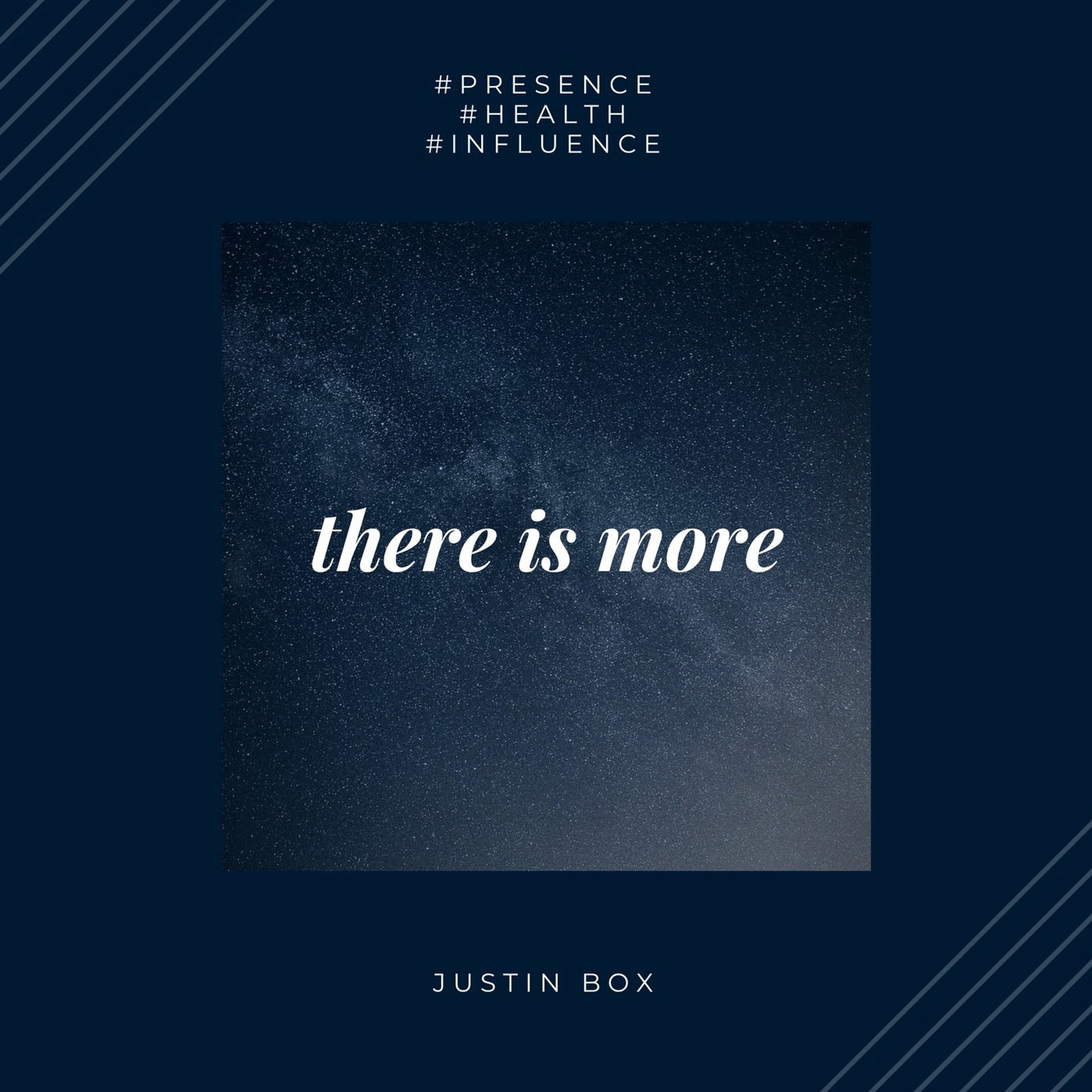 Justin Box (15th July 2018) There Is More