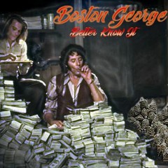 Better Know It(Boston George)