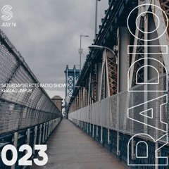 SaturdaySelects Radio #023