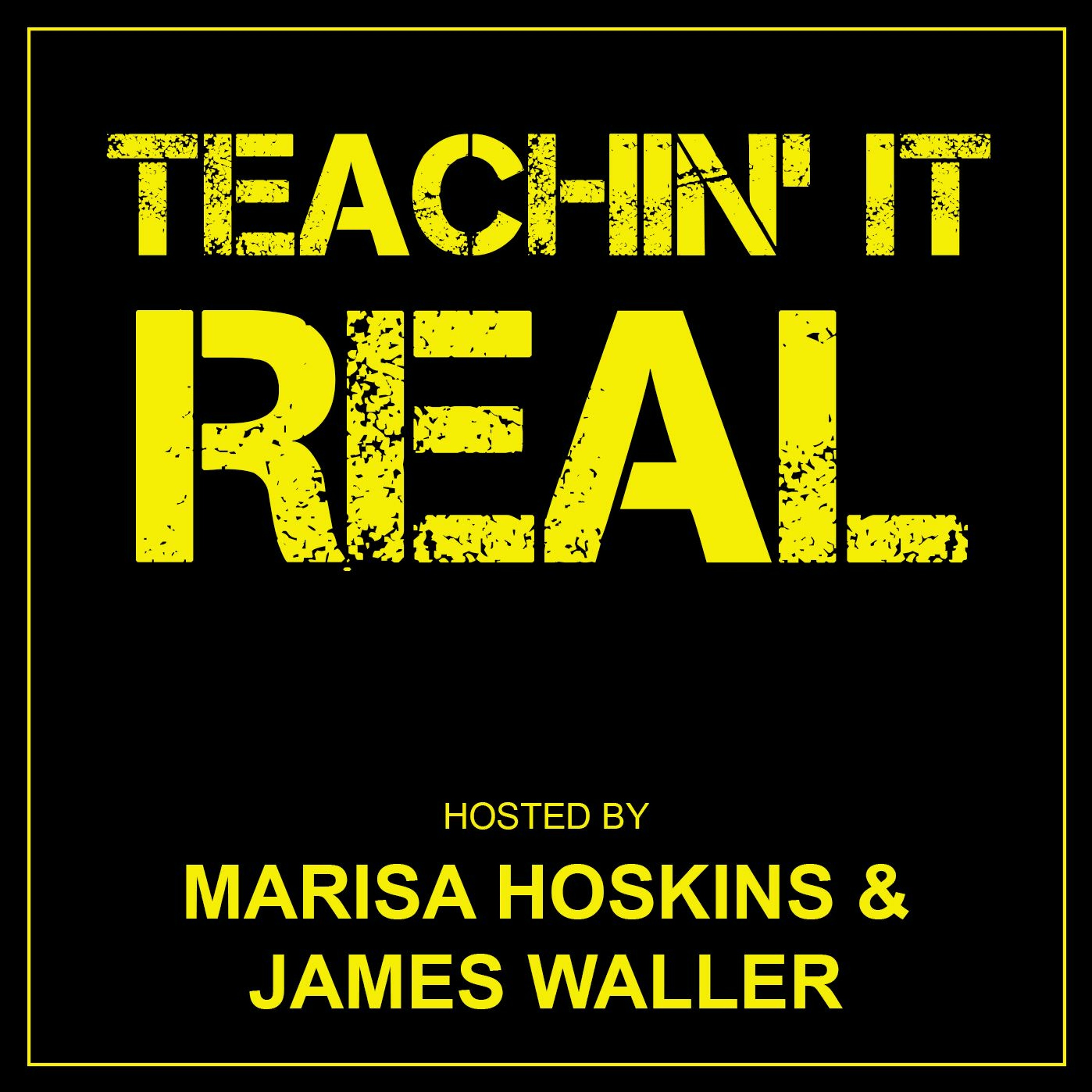 Teachin It Real