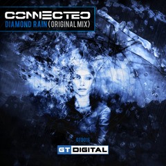 ConnecteD - Diamond Rain (Original Mix)