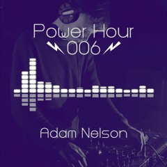 Power Hour 006