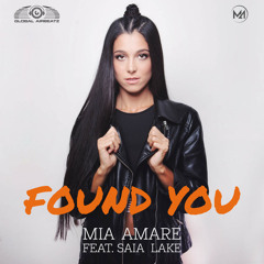 Found You (feat. Saia Lake)