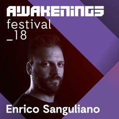 Enrico Sangiuliano @ Awakenings Festival 2018 (01-07-2018)