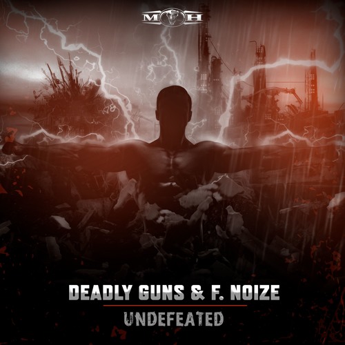 [MOHDIGI244] Deadly Guns X F.Noize - Undefeated