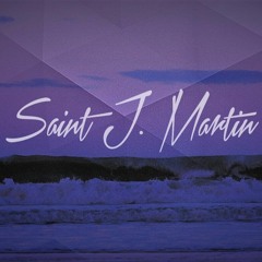 Saint J. Martin - You