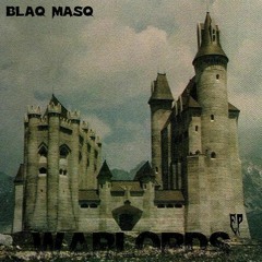 BLAQ MASQ - KNIGHTS OF CARNAGE FEAT. COLOASUS MC, ESKR - ONE, CASACAS & TERASTORM