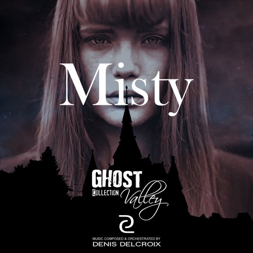 GHOST VALLEY - Misty CUE03