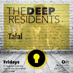 The Deep Residents 191 - Talal