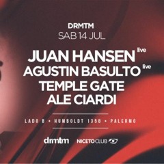 Temple Gate pres. Primitive - Live 14.07.18 @ DRMTM - Niceto Club w/ Juan Hansen & Agustín Basulto