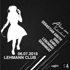 SIRO @ Alice Goes Lehmann [Lehmann Club, Stuttgart 06.07.18]