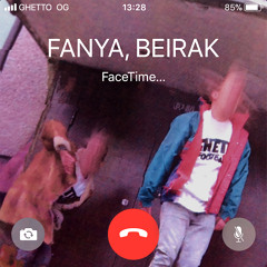 Fanya & beirak - FaceTime