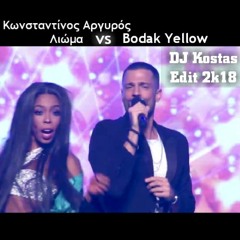 Kwnstantinos Argyros - Liwma VS Bodak Yellow (DJ Kostas Edit 2k18)