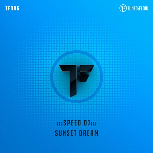 Speed DJ - Sunset Dream