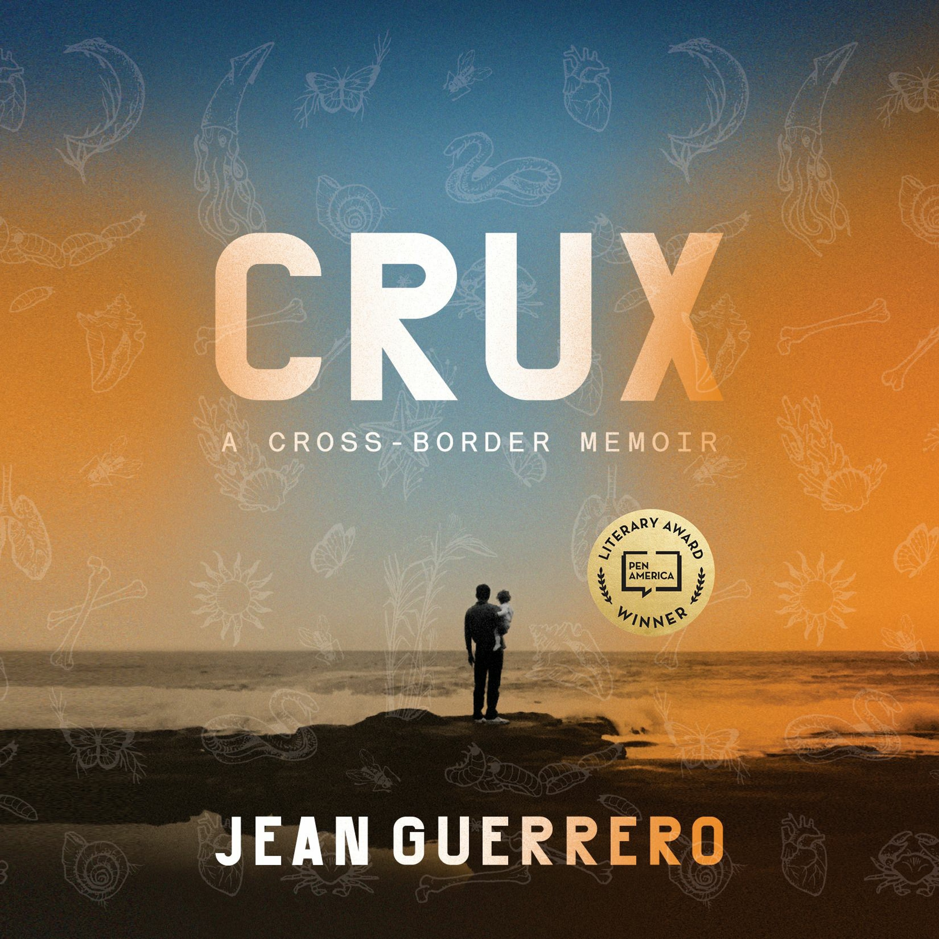 S3 E111: Jean Guerrero, Author of Crux episode artwork