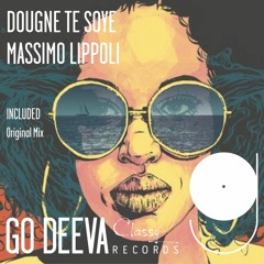 Massimo Lippoli "Dougne Te Soye" (Out July 27th 2018 On Go Deeva Records Classy)