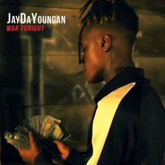 Jay Da Youngan -War Tonight