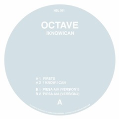 A2 Octave - Iknowican (Original Mix)