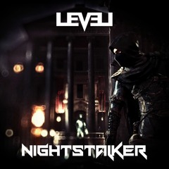 Lev3l - Nightstalker (FREE DOWNLOAD)