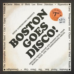 Serge Gamesbourg presents Boston Goes Disco! (Album Sampler)