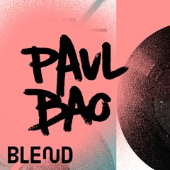 Paul Bao Blend Beat