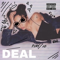 deal (prod. MXXWLL)