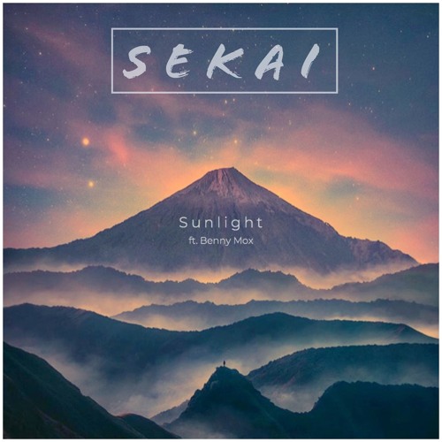 Sunlight (ft. Benny Mox)