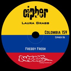 Cipher 06  sampler  (Colombia 159)  Laura Grabb / Freddy Fresh on Bandcamp