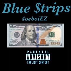 MooseWorld’s EZ - Blue $trips