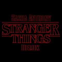 Stranger Things(Techno Remix)