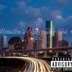 Houston's Upcoming Vol 1