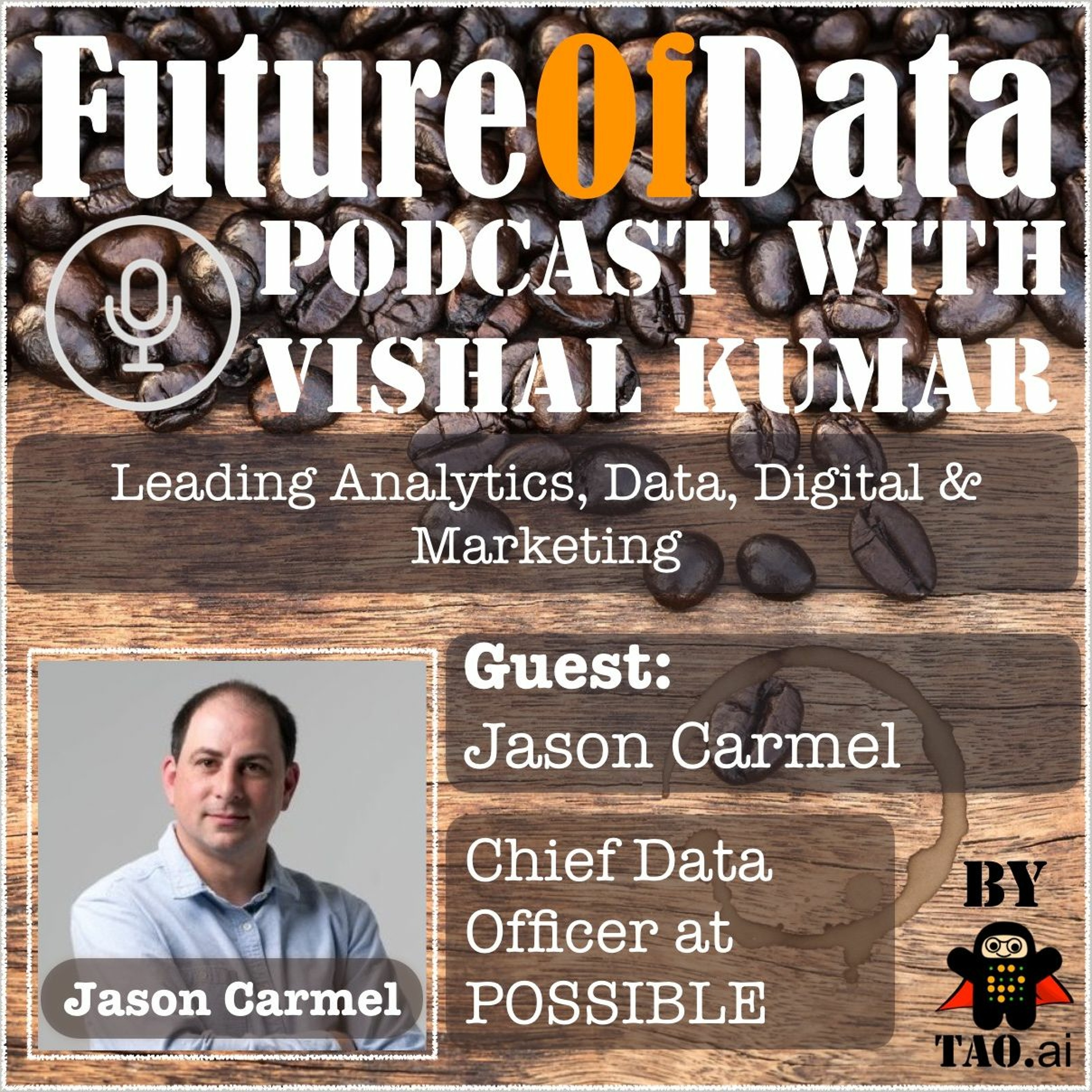 The Future of Data Podcast | conversation with leaders, influencers, and change makers in the World of Data & Analytics