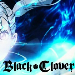 Black Clover OP 4 - Guess Who Is Back Miree Ft. FernandoCovers