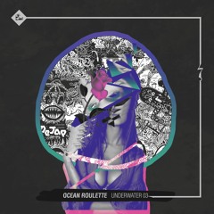 Ocean Roulette - Underwater Mix 03